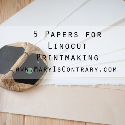 5 Papers for Linocut Printmaking